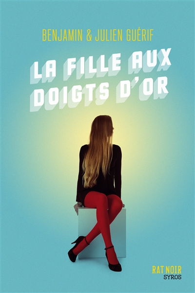 fille aux doigts d'or (La) - 