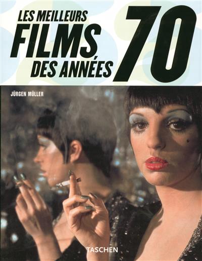 meilleurs films des années 70 (Les ) - 