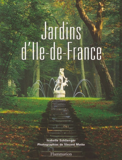 Jardins d'Ile-de-France - 