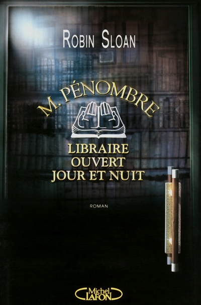 M. Pénombre, libraire ouvert jour et nuit - 