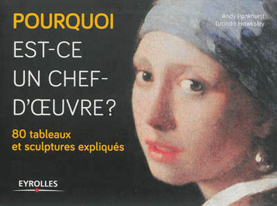 Pourquoi est-ce un chef-d'oeuvre ? - 