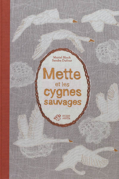 Mette et les cygnes sauvages - 