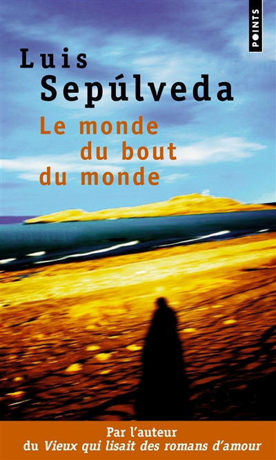 Le monde du bout du monde - 