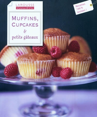 Muffins, cupcakes & petits gâteaux - 