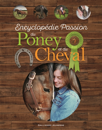 Encyclopédie passion du poney et du cheval - 