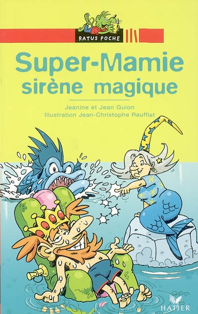 Super-Mamie, sirène magique - 