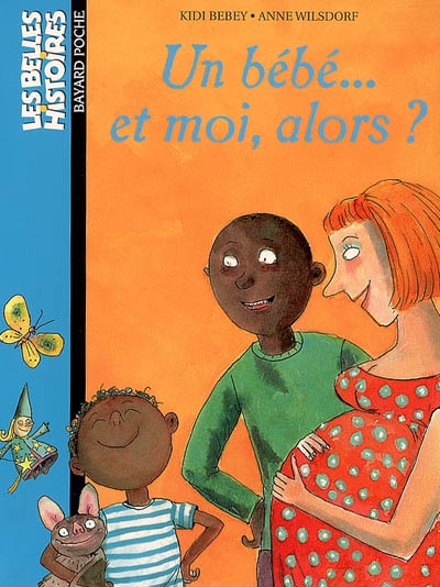 Un bébé... et moi alors ? - 