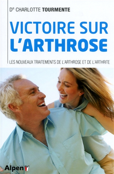 Victoire sur l'arthrose - 