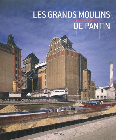 grands moulins de Pantin (Les) - 