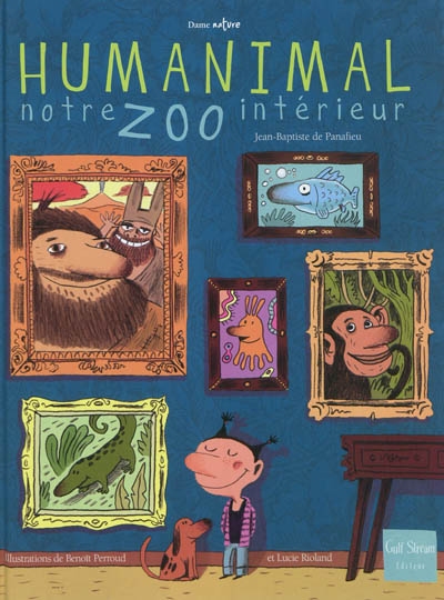 Humanimal, notre zoo intérieur - 