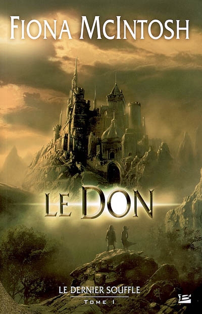 Dernier souffle 1 : le don (Le) - 