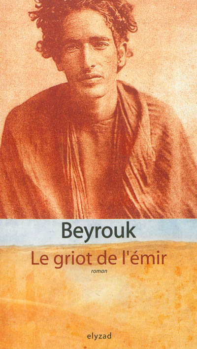 griot de l'émir (Le) - 