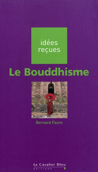 bouddhisme (Le) - 