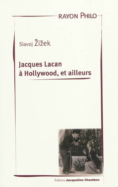 Jacques Lacan à Hollywood, et ailleurs - 