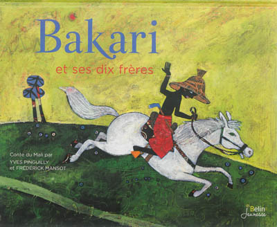 Bakari et ses dix frères - 