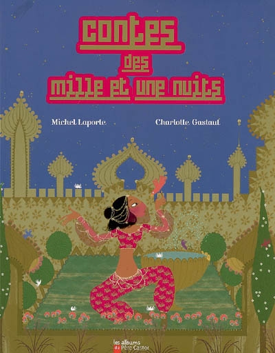 Contes des mille et une nuits - 