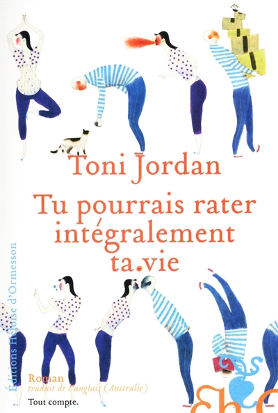 Tu pourrais rater intégralement ta vie - 