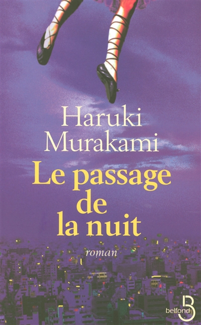 Passage de la nuit (Le) - 