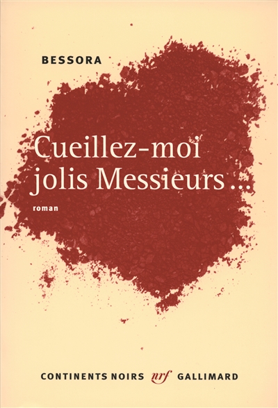 Cueillez-moi jolis messieurs - 