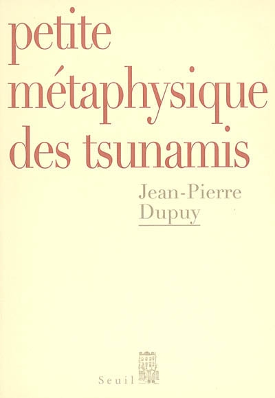 Petite métaphysique des tsunamis - 