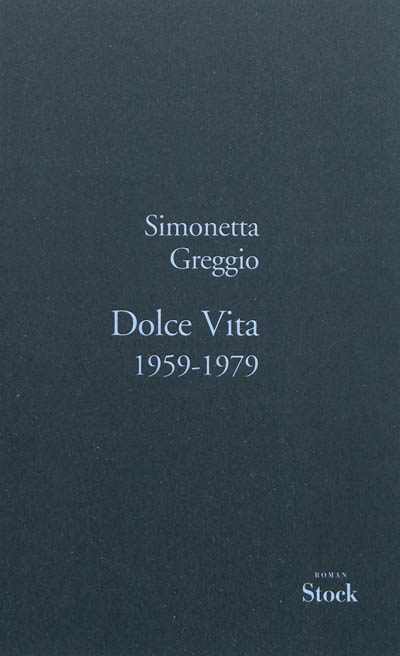 Dolce vita, 1959-1979 - 