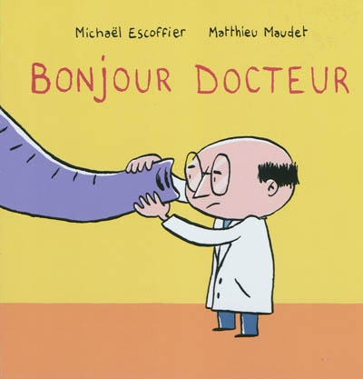 Bonjour docteur - 