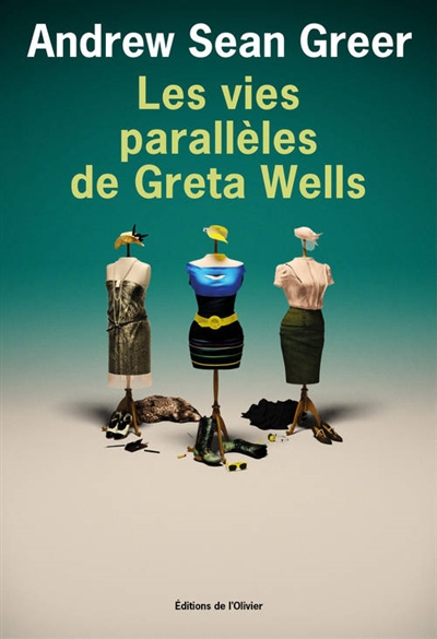 vies parallèles de Greta Wells (Les) - 