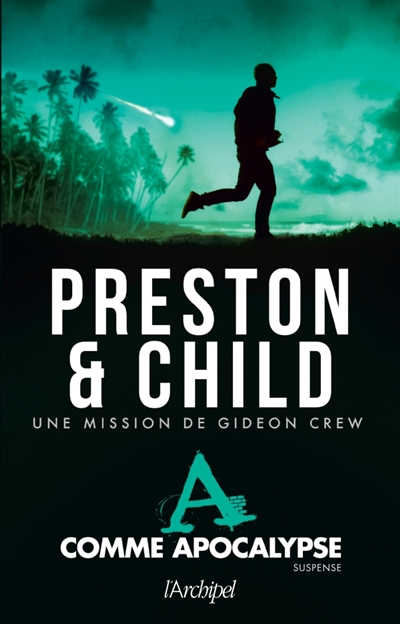 A comme Apocalypse :  une mission de Gideon Crew  - 