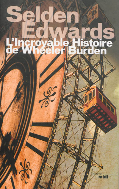 incroyable histoire de Wheeler Burden (L') - 