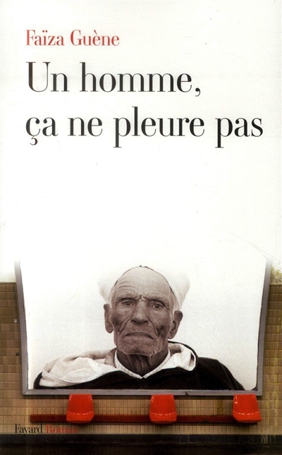 homme, ça ne pleure pas (Un) - 