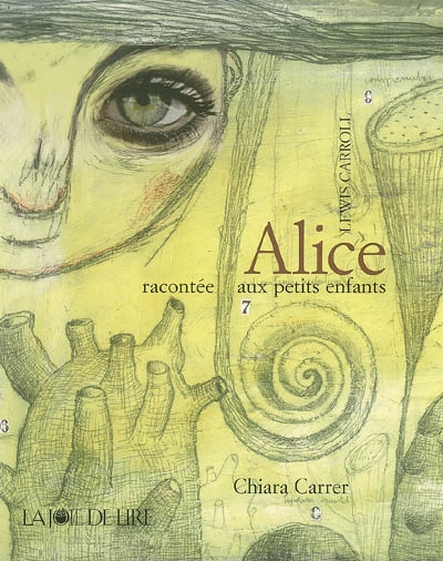 Alice racontée aux petits enfants - 