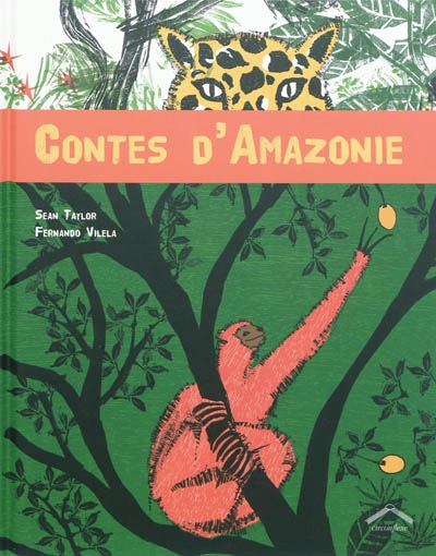 Contes d'Amazonie - 