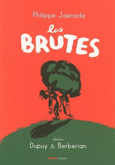 brutes (Les ) - 