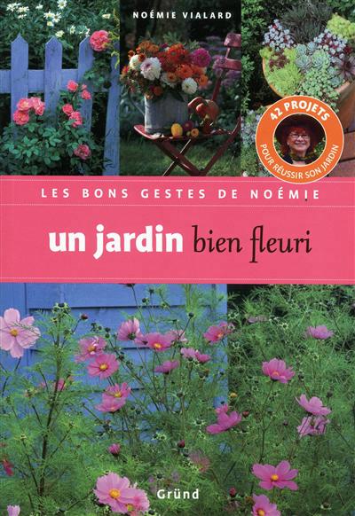 jardin bien fleuri (Un) - 