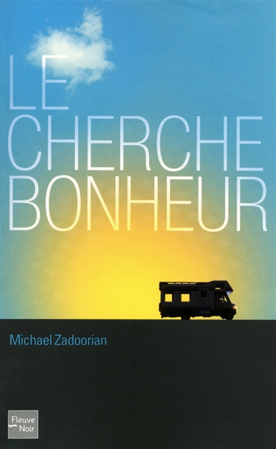 cherche-bonheur (Le) - 