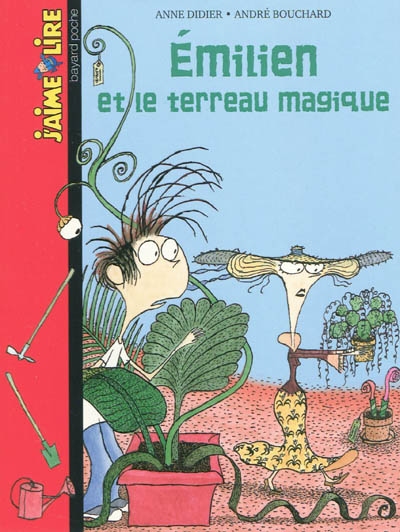 Emilien et le terreau magique - 