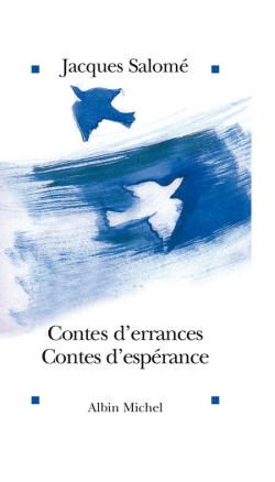 Contes d'errances, contes d'espérance - 