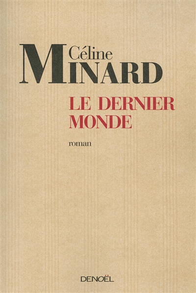 dernier monde (Le) - 