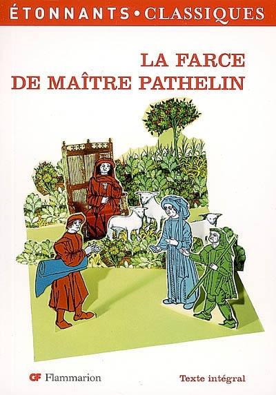 farce de maître Pathelin (La) - 