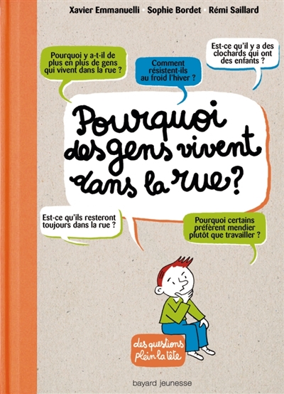 Pourquoi des gens vivent dans la rue ? - 