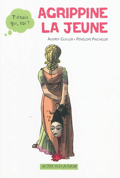 Agrippine la Jeune - 