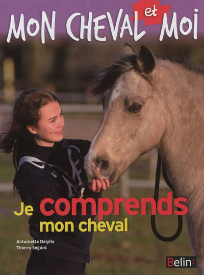 Je comprends mon cheval - 