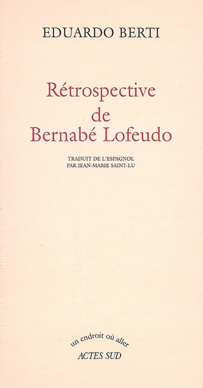 Rétrospective de Bernabé Lofeudo - 