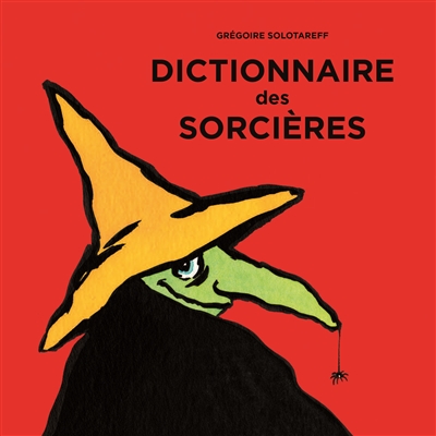 Dictionnaire des sorcières - 