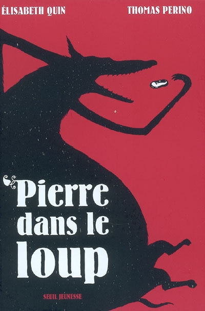 Pierre dans le loup - 