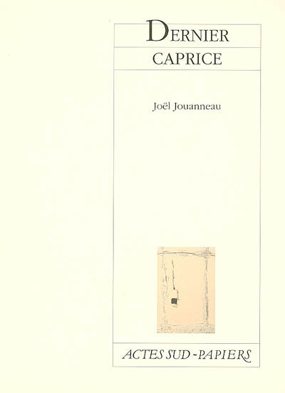 Dernier caprice - 