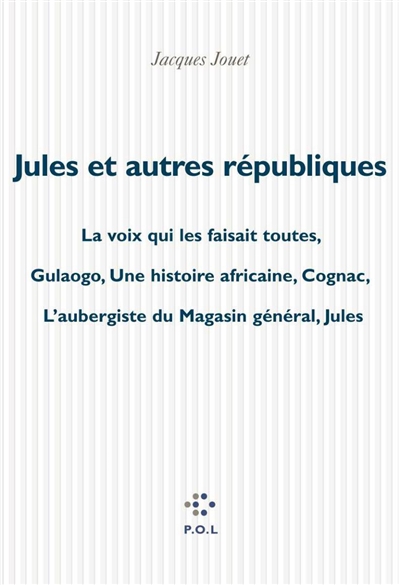 Jules et autres républiques - 