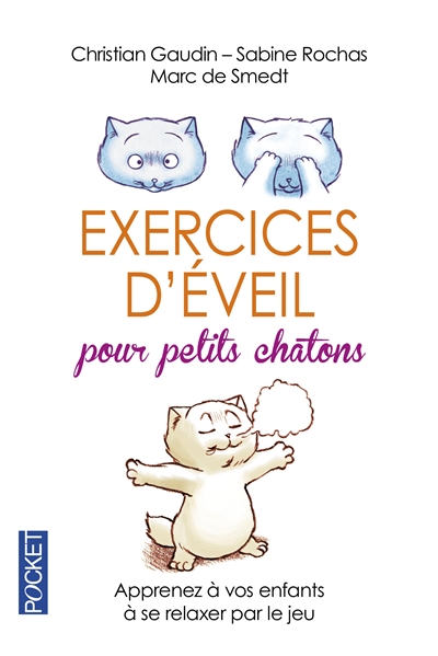 Exercices d'éveil pour petits chatons - 