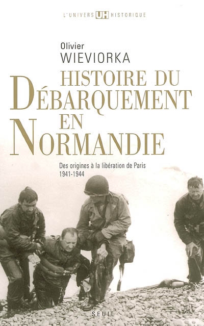 Histoire du débarquement en Normandie - 