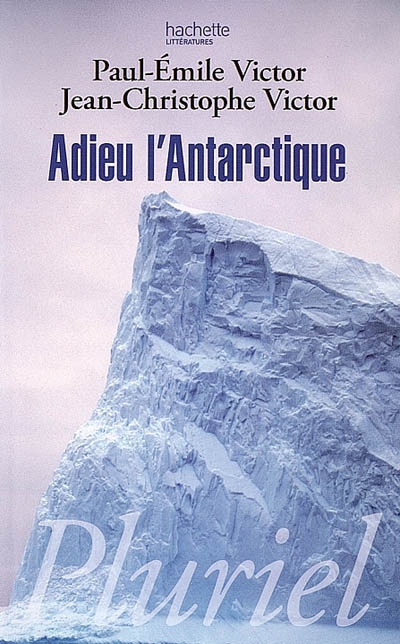 Adieu l'Antarctique - 